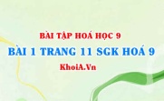 Bài 1 trang 11 SGK Hoá 9: Tính chất Hoá học của Lưu huỳnh Đioxit SO2